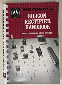 Motorola Silicon Rectifiers Handbook 1966 semiconductor - Picture 1 of 9