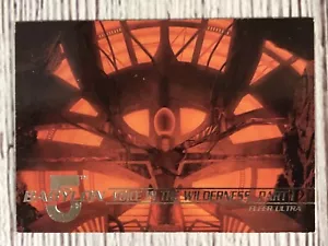 Babylon 5 Card 52 Fleer Ultra 1995 Voice In The Wilderness Part 1 - Picture 1 of 4