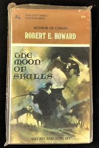 The Moon of Skulls by Robert E Howard Centaur Press 1968 - Picture 1 of 4