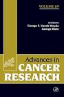 Advances in Cancer Research: 69: Volume 69, , Used; Very Good Book