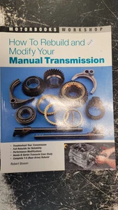 How to Rebuild and Modify Your Manual Transmission by Robert Bowen 2005 - Picture 1 of 6
