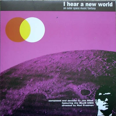 Experimental Space-Age Pop JOE MEEK "I Hear A New World" LP RE 2003 RPM U.K. NM - Image 1 of 4