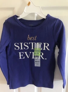 Neu mit Etikett Carters Best Sister Ever Langarmshirt 4T - Bild 1 von 1