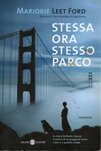 Marjorie Leet FORD Stessa ora stesso parco Salani 1 Edizione 2005 - Foto 1 di 7