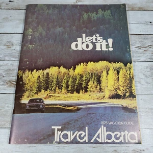 Alberta Canada Travel Vacation Guide 1975 Let's Do It - Picture 1 of 12