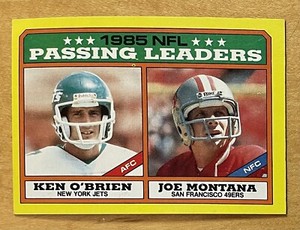 Joe Montana/Ken O’Brien 1986 Topps Football NFL 1985 Passing Leaders #226 NM