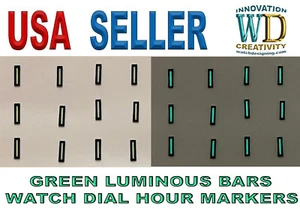 Watch Dial Hour Markers 12 pieces Green LUMINOUS bars Indexes Rectangles indices - Picture 1 of 6