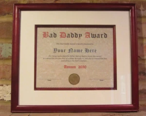 NOVELTY CERTIFICATE BAD DADDY AWARD - Custom Made to Order - Frame Not Included - Picture 1 of 10