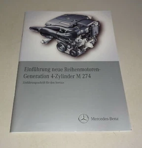 Werkstatthandbuch Einführungsschrift Mercedes 4-Zylinder Motor M 274 03/2012 - Bild 1 von 1