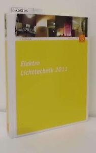 GC-Gruppe: Elektro Lichttechnik 2011 Katalog