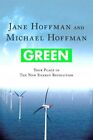 Green  Your Place In The New Energy Revolution Paperback By Hoffman Jane 