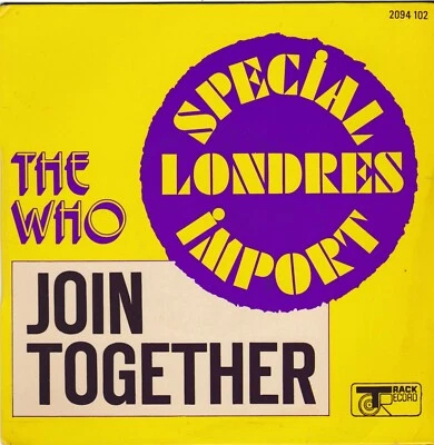 THE WHO SP FRANCE/UK  JOIN TOGETHER /BABY DON't YOU DO IT - Photo 1/3