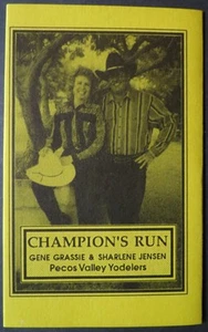 CHAMPION'S RUN Pecos Valley Yodelers DEXTER New Mexico GENE GRASSIE Country folk - Picture 1 of 3