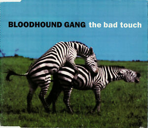 Bloodhound Gang - The Bad Touch (5 Track Maxi CD)