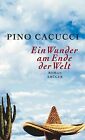 Ein Wunder Am Ende Der Welt De Cacucci, Pino | Livre | État Bon