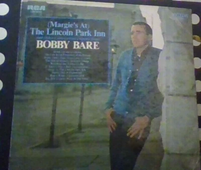 Bobby Bare (Margie's At) The Lincoln Park Inn & Other Country Songs LP RCA 1969 - Image 1 of 3