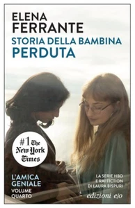 Storia Della Bambina Perduta di Elena Ferrante Vol.4 ULTIMO - Foto 1 di 2