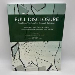 Full Disclosure: Seeking Truth After Sexual Betrayal - Volume Two for Partners: - Bild 1 von 3