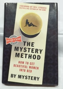 The Mystery Method by Chris Odom and Mystery (2007, St. Martin Press Hardcover) - Picture 1 of 11