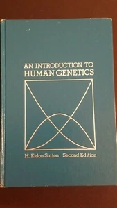 AN INTRODUCTION TO HUMAN GENETICS H. Eldon Sutton 1975 Second Edition - Picture 1 of 9