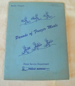 Reddy Southwestern Public Service Parade of Freezer Meals Recipes Clovis NM - Picture 1 of 9