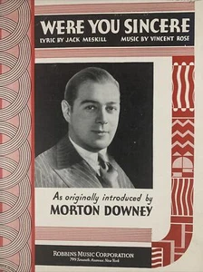 Were You Sincere 1931 Vintage Klavier, Gitarre Noten Liederbuch Morton Downey - Bild 1 von 4