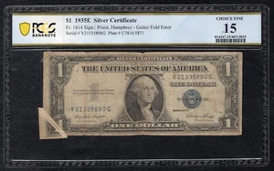 FR. 1614 1935-E $1 SILVER CERTIFICATE “GUTTER FOLD ERROR” PCGS BANKNOTE FINE-15 - Picture 1 of 2