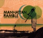 Mike Boschen - Manhattan Ramble CD New