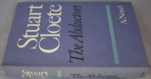 THE ABDUCTORS Stuart Cloete 1970 UK HARDBACK DUSTWRAPPER FIRST EDITION 1st - Imagen 1 de 2