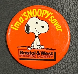 SNOOPY Pin Badge I'M A SNOOPY SAVER Bristol & West Large 55mm - Picture 1 of 2