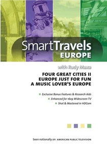 Smart Travels with Rudy Maxa: Four Great Cities II / Europe Just for Fun / (DVD) - Picture 1 of 1