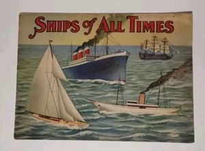 SHIPS OF ALL TIMES Whitman Pub Co Illustrated Book 22 Anton Skillin Art 1930 - Picture 1 of 7