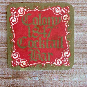 Colony 1847 Cocktail Bar Vintage Coaster ~ Beer Bar Advertising - Picture 1 of 3