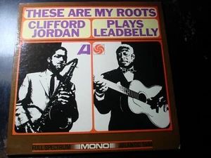CLIFFORD JORDAN PLAYS LEADBELLY LP RECORD MONO - Bild 1 von 3