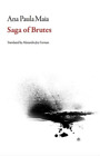 Ana Paula Maia Saga of Brutes (Paperback) Brazilian Literature Series