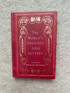 DIE GRÖSSTEN LIEBESBRIEFE DER WELT von Michael Kelahan. Ungelesen HC, sehr gut. - Bild 1 von 5
