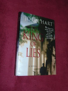 SIGNED 2006 1st/1st HB/DJ BOOK: "THE KING OF LIES" BY JOHN HART - Picture 1 of 7