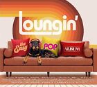 Loungin' - The Easy Pop Album -  Cd 24Vg The Cheap Fast Free Post