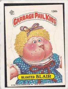 1986 Topps Garbage Pail Kids #136b Bloated Blair - Picture 1 of 1