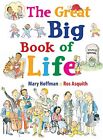 The Great Big Book of Life, Hoffman, Mary