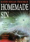 Homemade Sin (A Callahan Garrity mystery),Kathy Hogan Trocheck