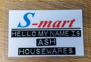 Army Of Darkness/Evil Dead ID Badge-S-mart Housewares ASH cosplay costume  - Picture 1 of 2