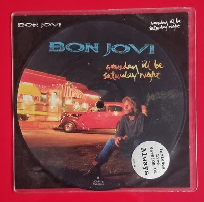 Bon Jovi : Someday I'll Be Saturday Night - 1995 UK 7" Picture Disc  - Image 1 of 4