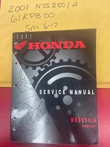 2001 Honda NSS250/A SERVICE MANUAL 61KPB00 SM6-17 - Picture 1 of 1