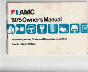 1975 AMC Owner's Manual for Gremlin, Hornet, Matador - Picture 1 of 1