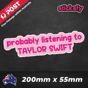 Listening to Taylor Swift Vinyl Sticker for Laptop Car Decal Boat Aussie Funny - Picture 1 of 5