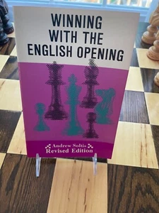 WINNING WITH THE ENGLISH OPENING By Andrew Soltis * - Picture 1 of 5