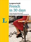 Langenscheidt French in 30 days (Berlitz in 30 Days)