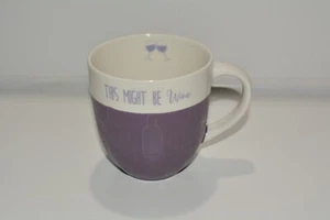 Pfaltzgraaf Mug This Might Be Wine Purple Coffee Mug Wine Bottle Design 16 Oz - Picture 1 of 3
