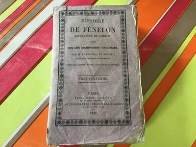 Histoire de Fenelon Cardinal De Bausset 1817 Tome4 NEUF(pages non découpées)RARE - Photo 1/4